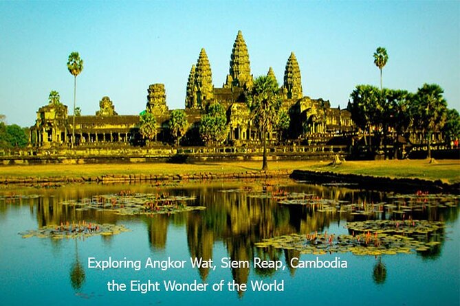 Angkor Wat Sunrise tour with Small - Group With Tour Guided - Starting with Angkor Wat at sunrise